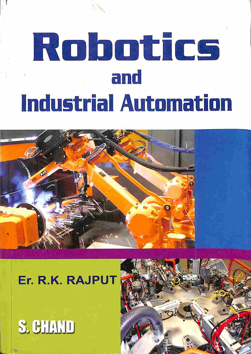 Robotics And Industrial Automation (S. Chand Publishing)